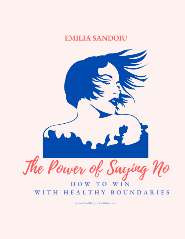 The Power of Saying NO Ebook by Emilia Sandoiu