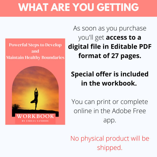 Powerful Steps to Develop and maintain healthy boundaries by Emilia Sandoiu Workbook