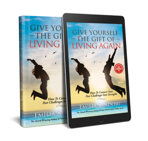 Give yourself the gift of living again book by Emilia Sandoiu