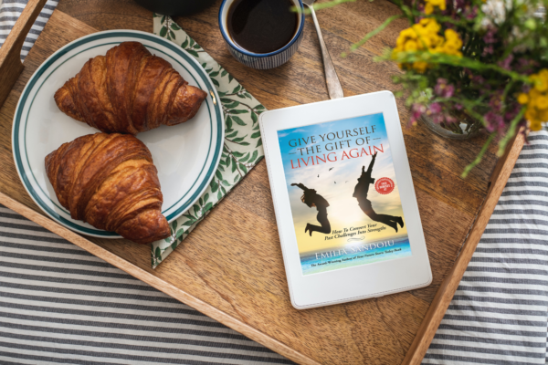 Give Yourself the Gift of Living Again-How to Convert Your Past Challenges into Strengths - Image 4